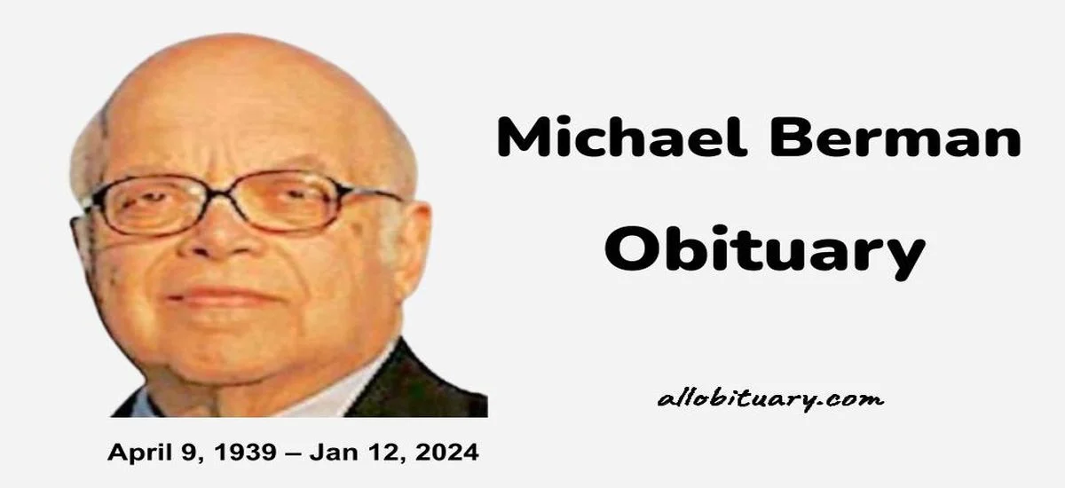 Michael Berman Obituary