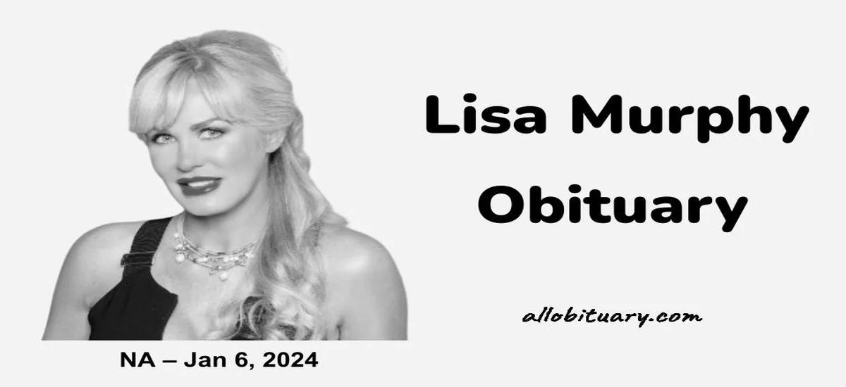 Lisa Murphy Obituary